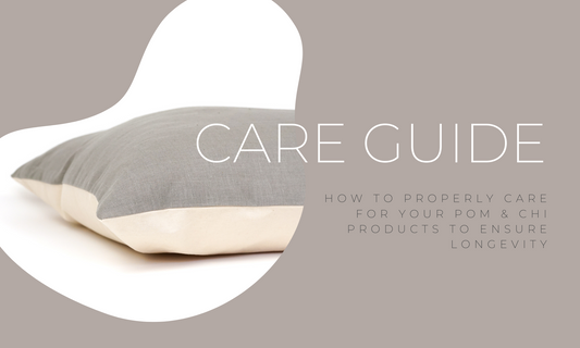 POM & CHI Product Care Guide